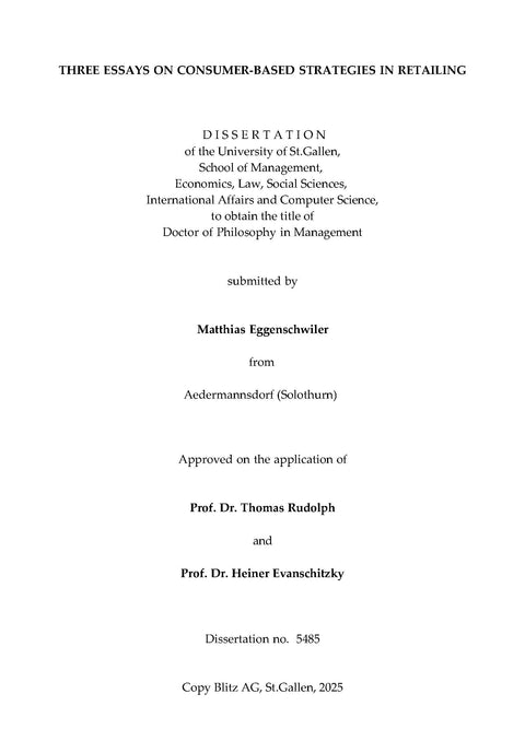 Three Essays on Consumer-Based Strategies in Retailing